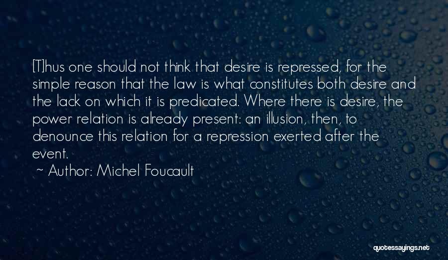 Michel Foucault Quotes 822347