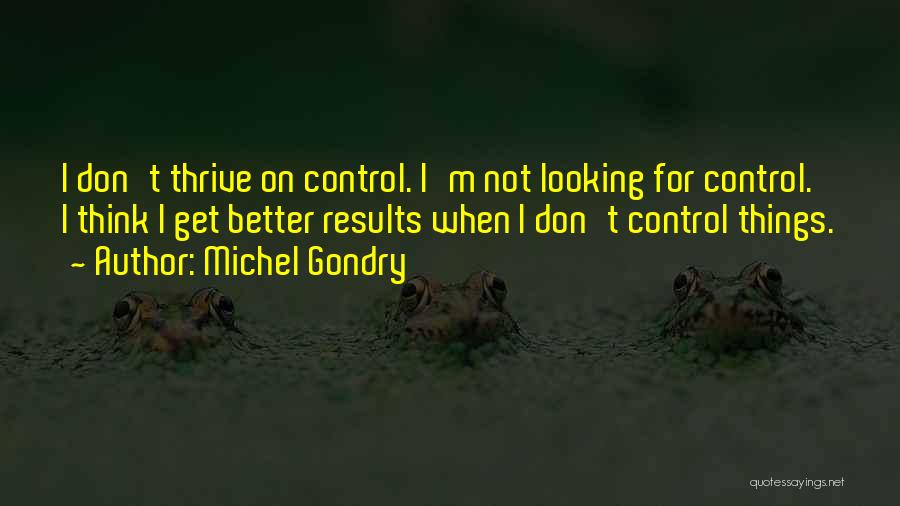 Michel Gondry Quotes 1151655