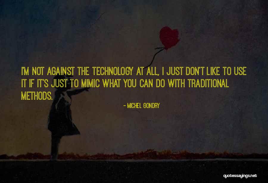 Michel Gondry Quotes 1200101 Michel Gondry Quotes 1200101