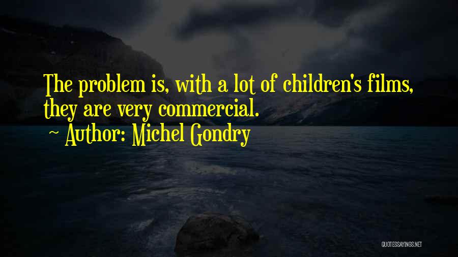 Michel Gondry Quotes 1705247