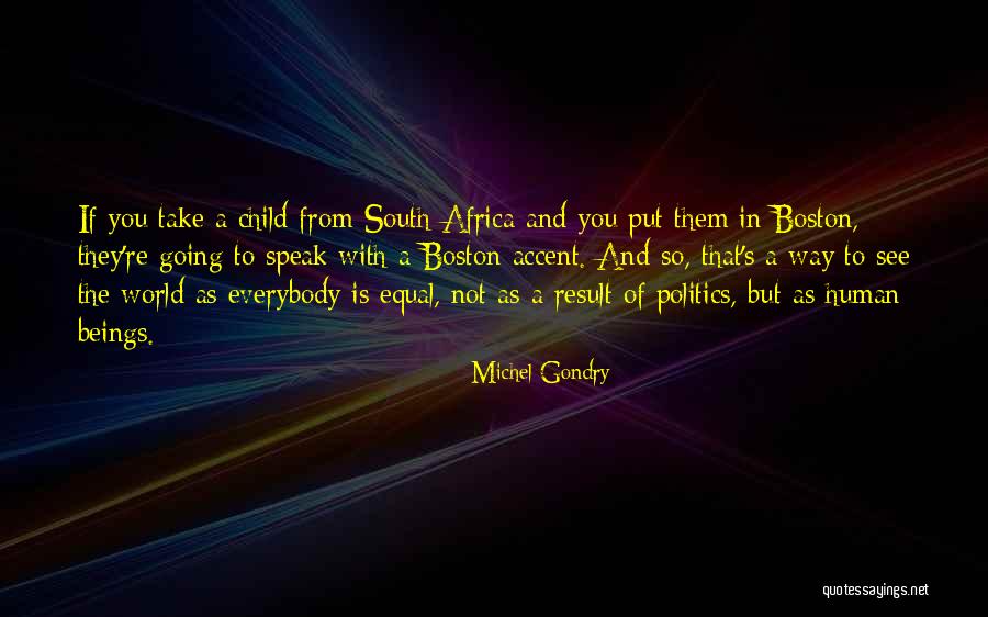 Michel Gondry Quotes 1840199 Michel Gondry Quotes 1840199