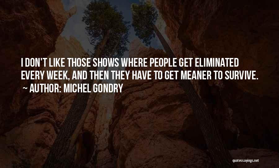 Michel Gondry Quotes 1904214