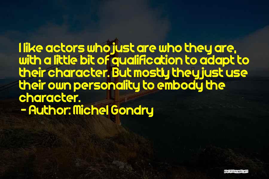 Michel Gondry Quotes 2237973