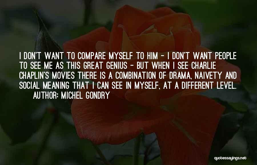 Michel Gondry Quotes 975126