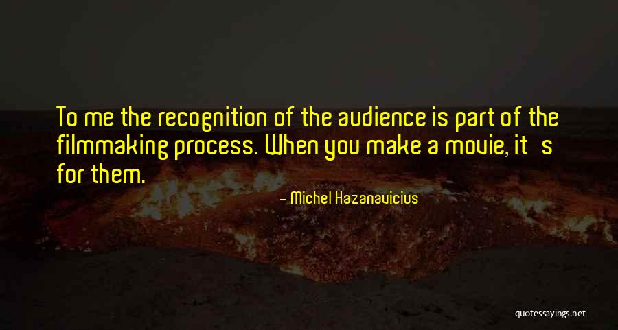 Michel Hazanavicius Quotes 1424616