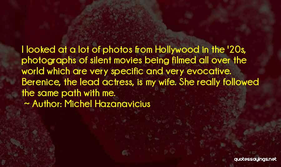 Michel Hazanavicius Quotes 1794924