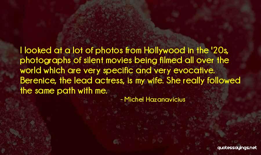 Michel Hazanavicius Quotes 1794924