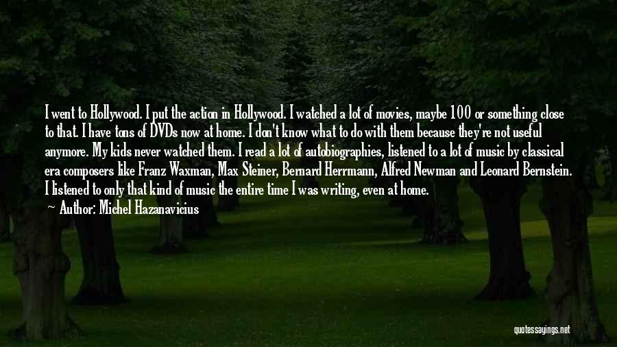 Michel Hazanavicius Quotes 1877263