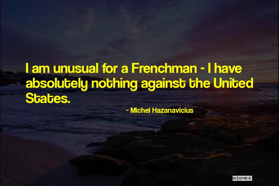 Michel Hazanavicius Quotes 258626