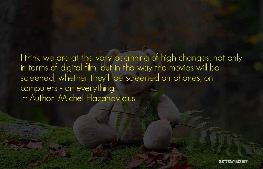 Michel Hazanavicius Quotes 433364