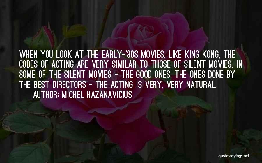 Michel Hazanavicius Quotes 833297