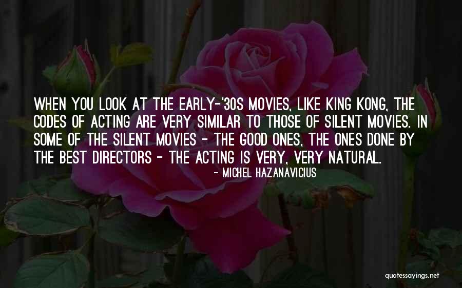 Michel Hazanavicius Quotes 833297