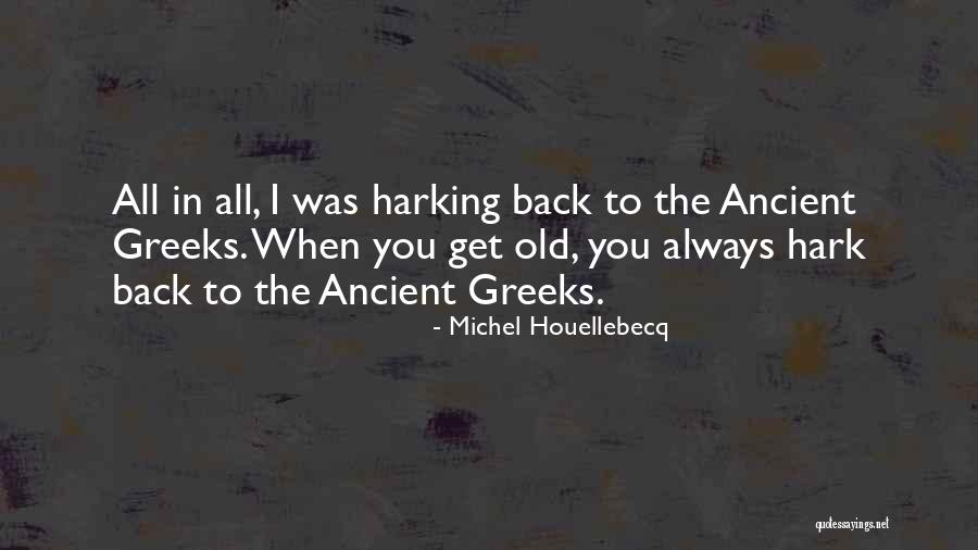 Michel Houellebecq Quotes 1581031