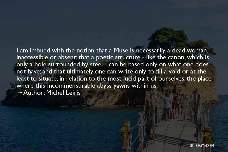 Michel Leiris Quotes 1140014