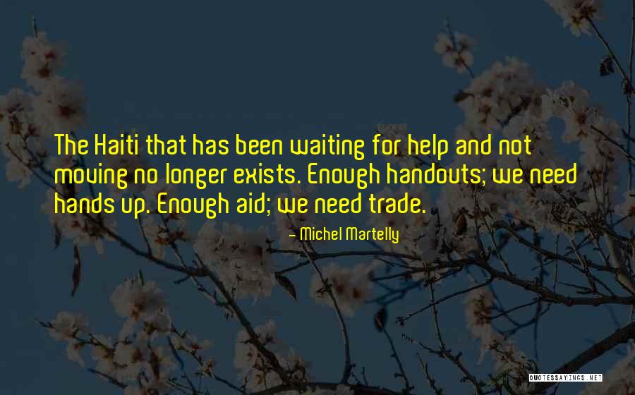 Michel Martelly Quotes 1143190 Michel Martelly Quotes 1143190