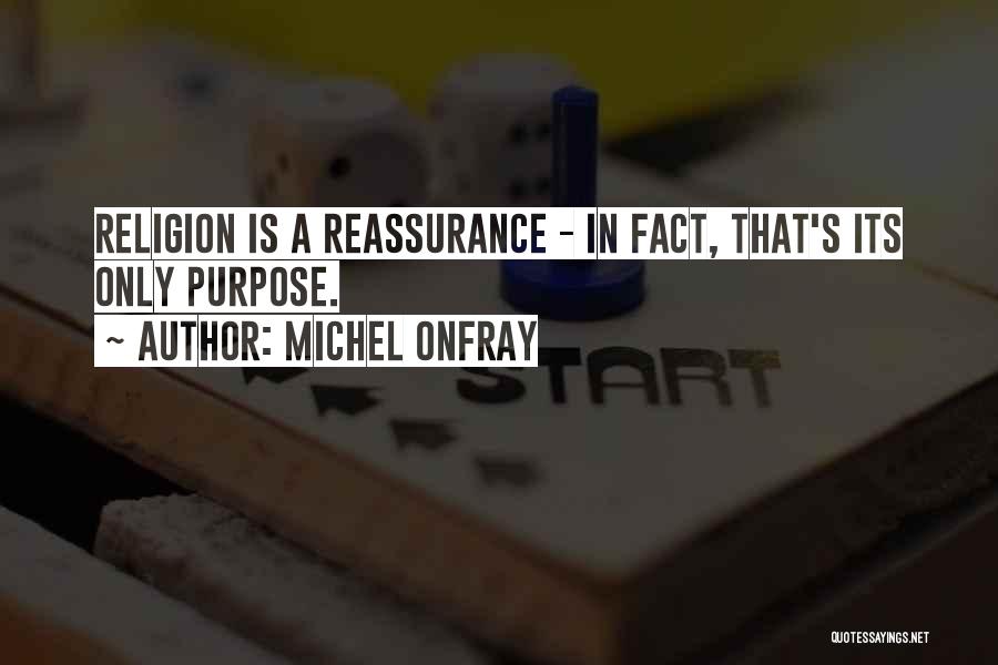 Michel Onfray Quotes 1052201