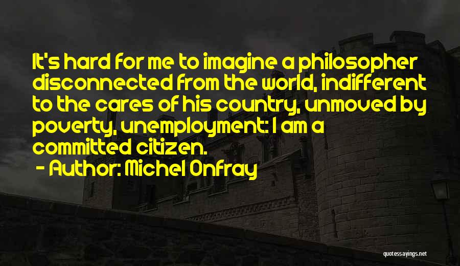 Michel Onfray Quotes 1814046