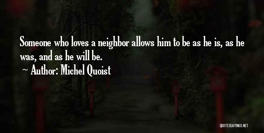 Michel Quoist Quotes 185560