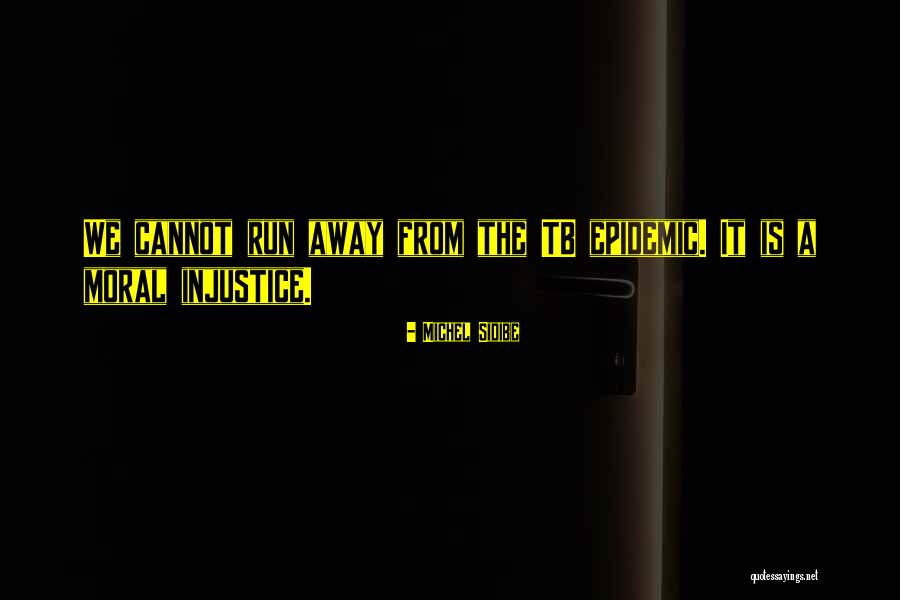 Michel Sidibe Quotes 1766699 Michel Sidibe Quotes 1766699