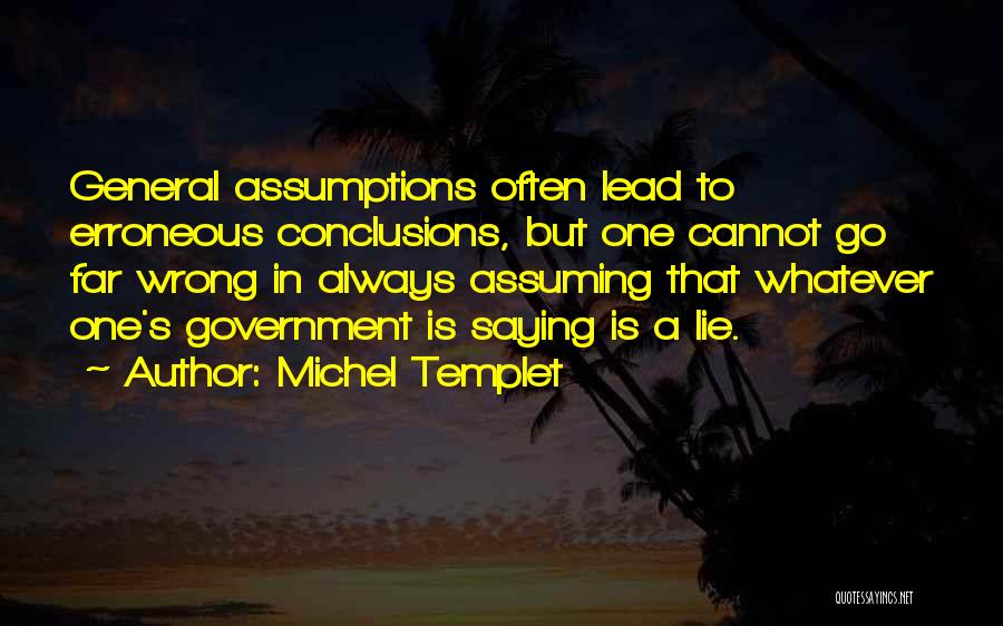 Michel Templet Quotes 279249