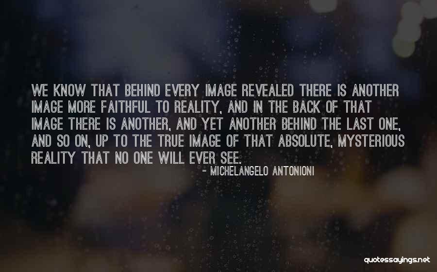 Michelangelo Antonioni Quotes 1041232