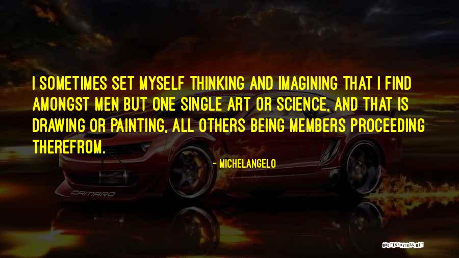 Michelangelo Painting Quotes By Michelangelo Michelangelo Painting Quotes By Michelangelo