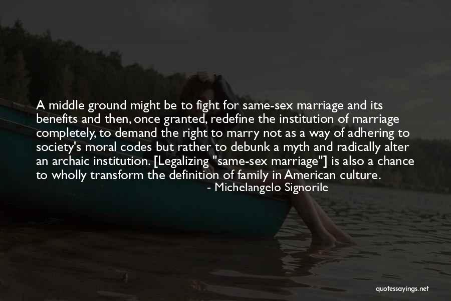 Michelangelo Signorile Quotes 2215274