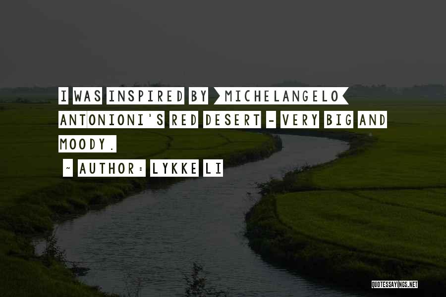 Michelangelo's Quotes By Lykke Li