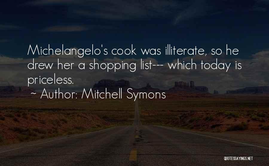Michelangelo's Quotes By Mitchell Symons