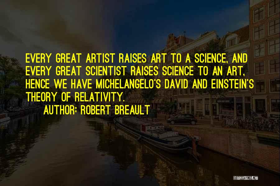 Michelangelo's Quotes By Robert Breault