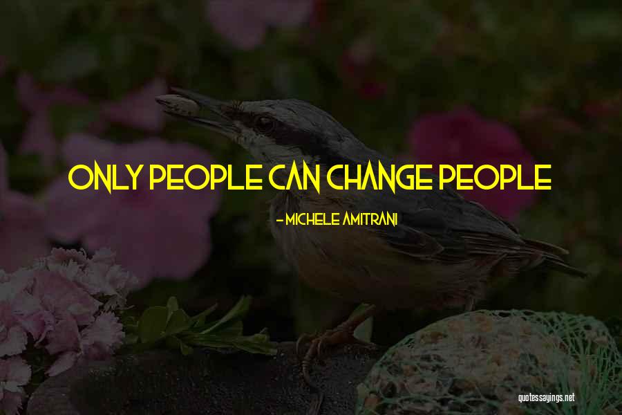 Michele Amitrani Quotes 732792