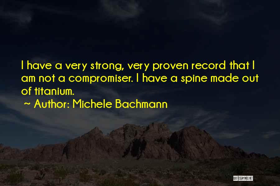 Michele Bachmann Quotes 1421947