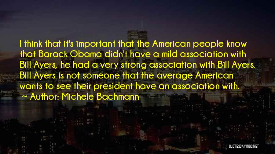 Michele Bachmann Quotes 1852551