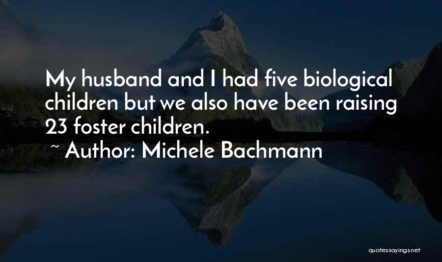 Michele Bachmann Quotes 2031144