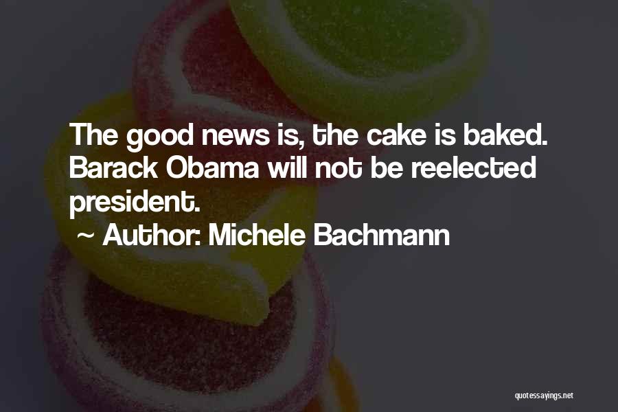 Michele Bachmann Quotes 2175134