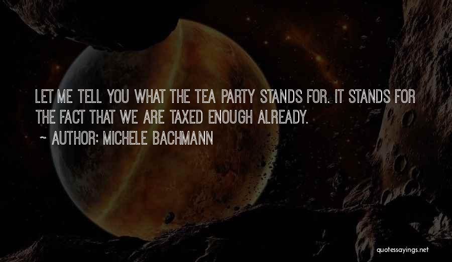 Michele Bachmann Quotes 2194238