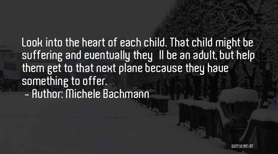 Michele Bachmann Quotes 375986