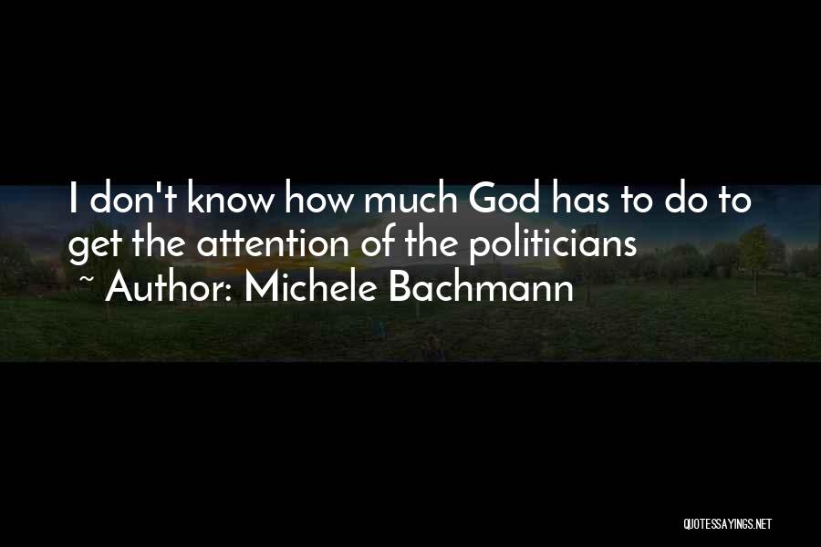 Michele Bachmann Quotes 491248