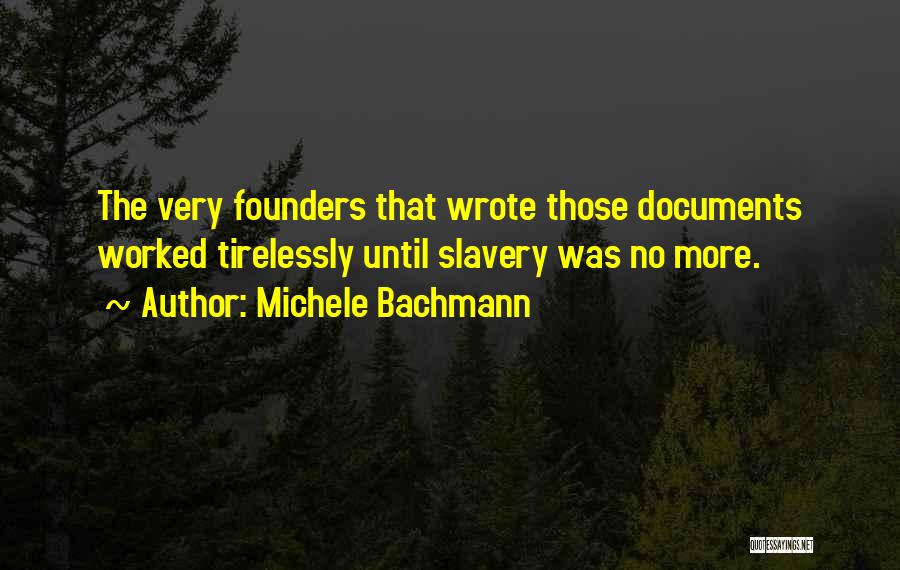 Michele Bachmann Quotes 599199