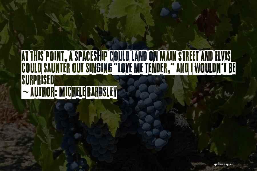 Michele Bardsley Quotes 1230347