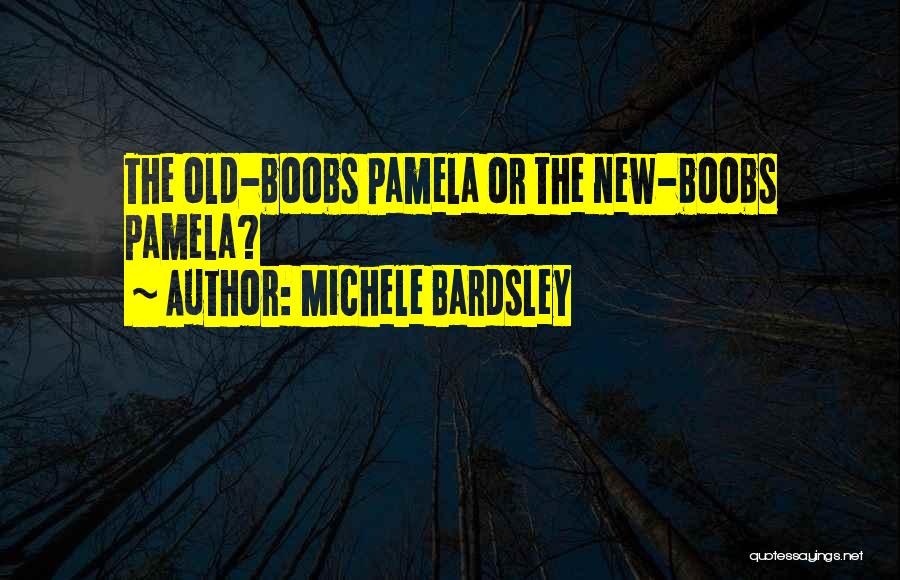 Michele Bardsley Quotes 2063604