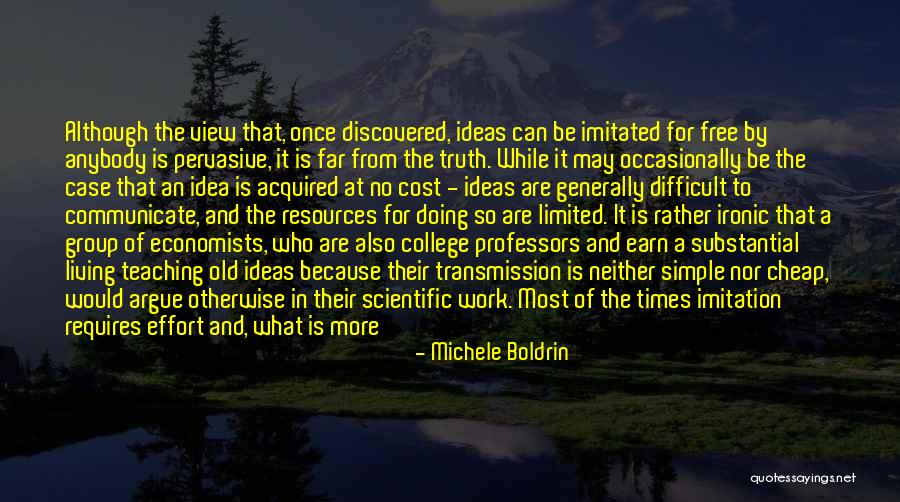 Michele Boldrin Quotes 1775055 Michele Boldrin Quotes 1775055