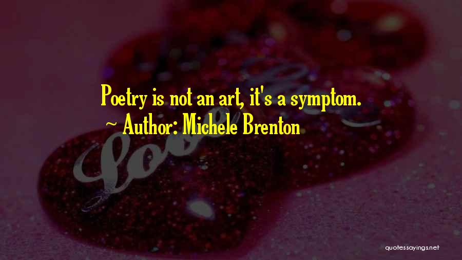 Michele Brenton Quotes 1237270