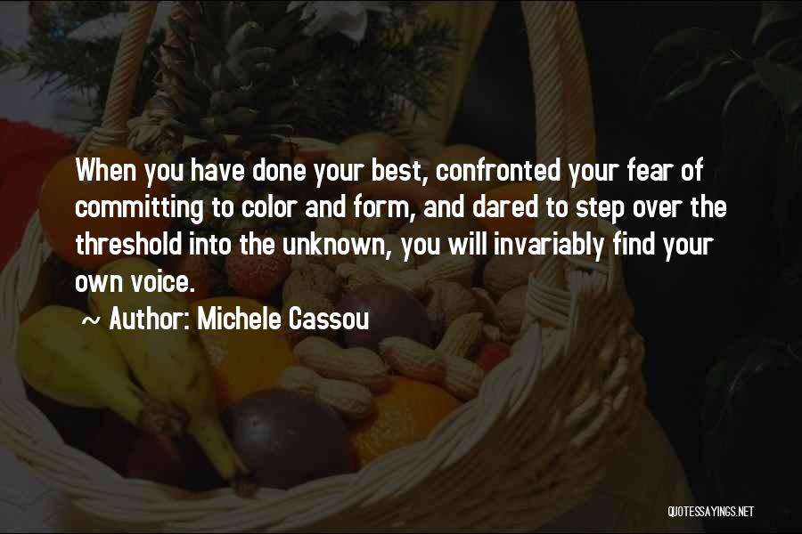 Michele Cassou Quotes 1140923