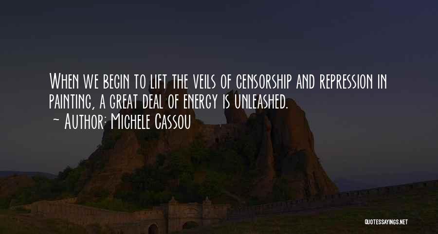 Michele Cassou Quotes 1484209