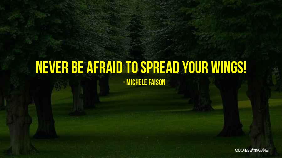 Michele Faison Quotes 1793768