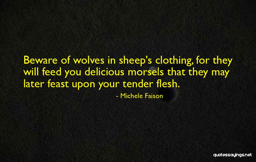 Michele Faison Quotes 497310