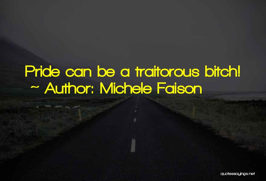 Michele Faison Quotes 829798
