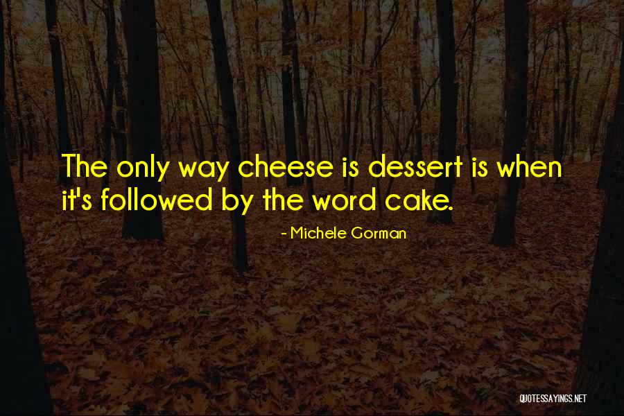 Michele Gorman Quotes 1252042 Michele Gorman Quotes 1252042