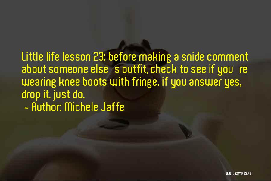 Michele Jaffe Quotes 1541330